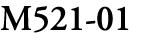 M521 01